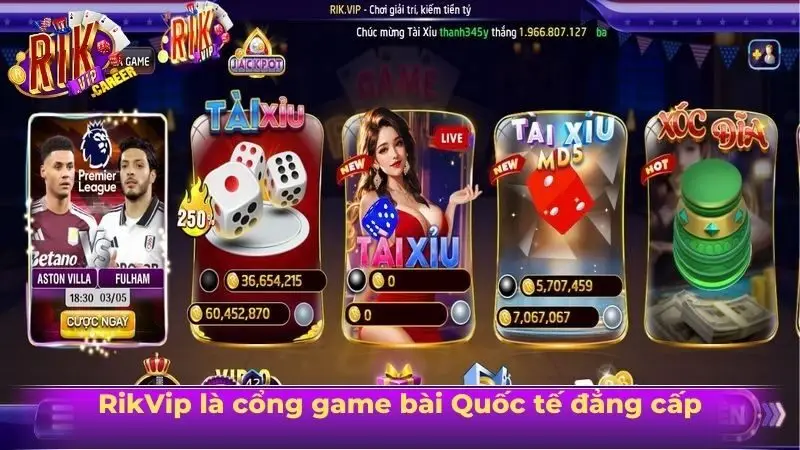 Rikvip là cổng game bài Quốc tế đẳng cấp Rikvip là cổng game bài Quốc tế đẳng cấp